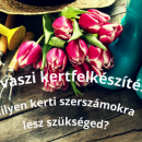 Tavaszi kertfelkészítés.png
